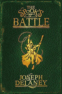 The Spook's Battle by Joseph Delaney