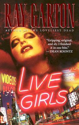 Live Girls by Ray Garton