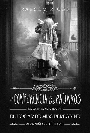 La conferencia de los pájaros by Ransom Riggs