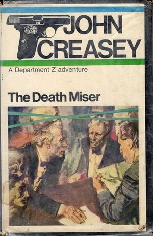 The Death Miser by John Creasey