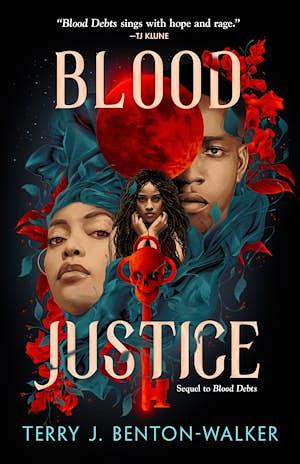 Blood Justice  by Terry J. Benton-Walker