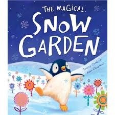 The Magical Snow Garden by Jane Chapman, Tracey Corderoy