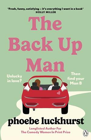 The Back Up Man by Phoebe Luckhurst