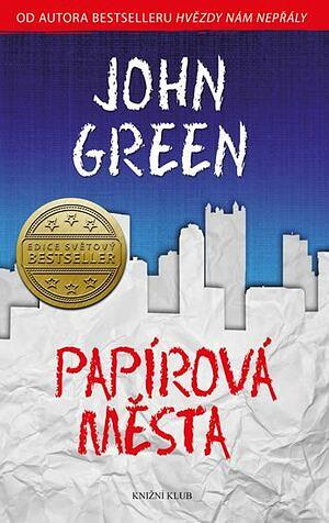 Papírová města by John Green