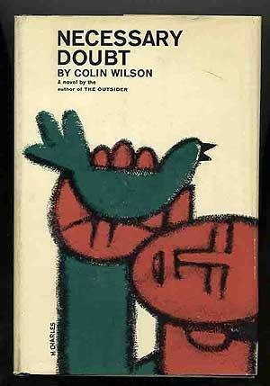 Necessary Doubt by Colin Wilson