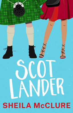 Scotlander by Sheila McClure