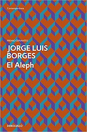 El Aleph by Jorge Luis Borges