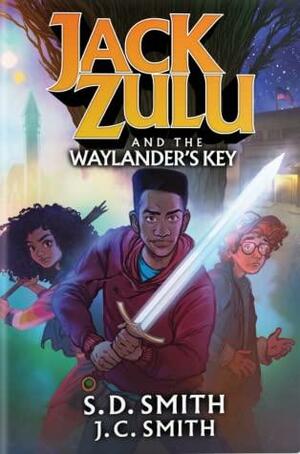 Jack Zulu and the Waylander's Key by S.D. Smith, J.C. Smith