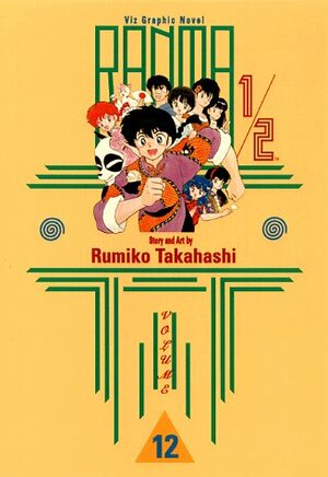 Ranma 1/2, Volume 12 by Rumiko Takahashi