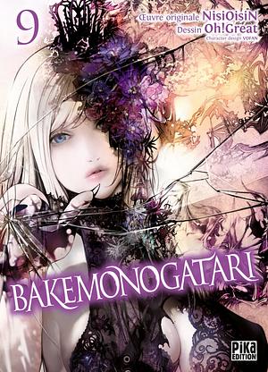 Bakemonogatari, Tome 9 by Oh! Great, NISIOISIN