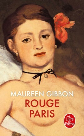 Rouge Paris by Maureen Gibbon
