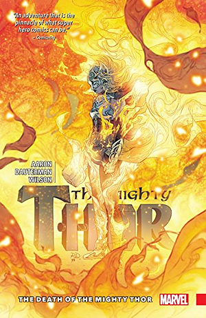 The Mighty Thor, Vol. 5: The Death of the Mighty Thor by Jason Aaron, Russell Dauterman
