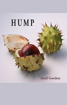 Hump by Ariel Gordon