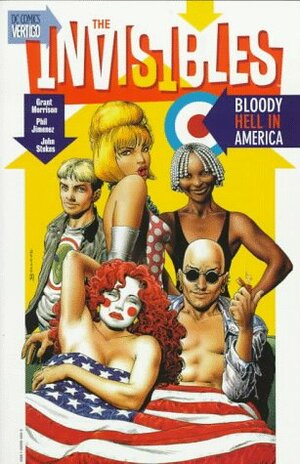 The Invisibles, Vol. 4: Bloody Hell in America by Grant Morrison