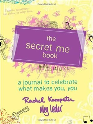 The Secret Me Book by Rachel Kempster Barry, Meg Leder