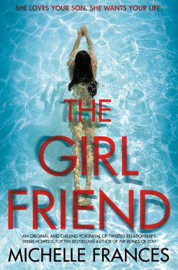 The Girlfriend by Michelle Frances