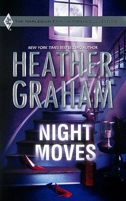 Night Moves by Heather Graham Pozzessere, Heather Graham