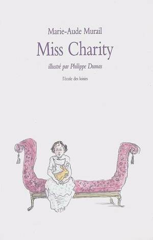 Miss Charity by Marie-Aude Murail