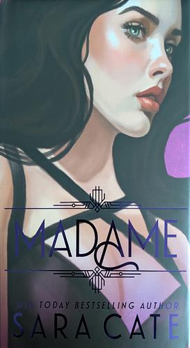 Madame by Sara Cate