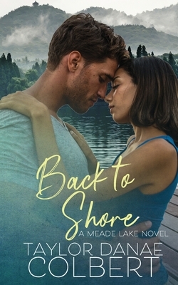 Back to Shore by Taylor Danae Colbert