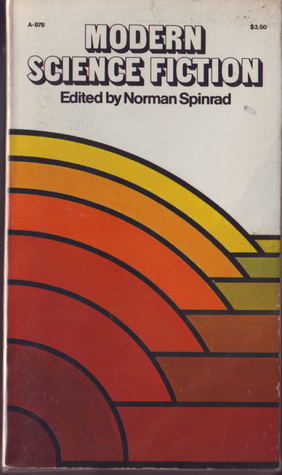 Modern Science Fiction by Norman Spinrad