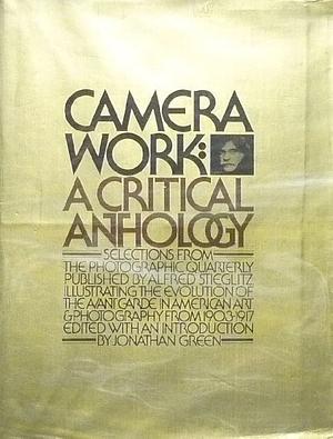 Camera Work: A Critical Anthology by Alfred Stieglitz