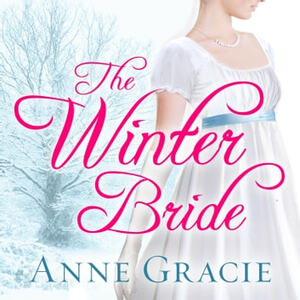The Winter Bride by Anne Gracie