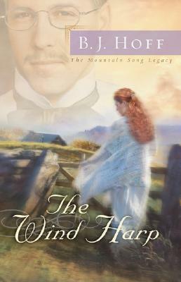 The Wind Harp by B.J. Hoff