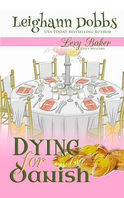 Dying For Danish by Leighann Dobbs