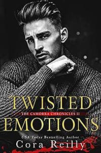 Twisted Emotions by Cora Reilly