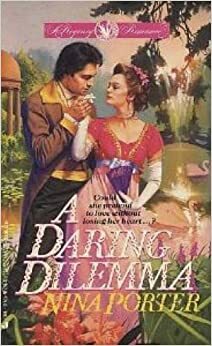 A Daring Dilemma by Nina Coombs Pykare, Nina Porter