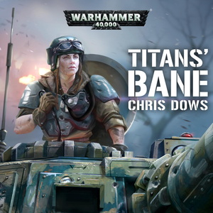 Titan's Bane by Chris Dows