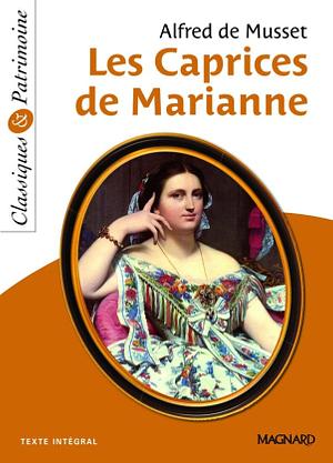 Les Caprices de Marianne by Alfred de Musset
