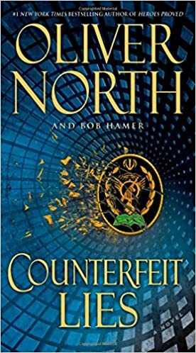 Counterfeit Lies by Oliver North