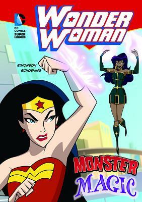 Wonder Woman: Monster Magic by Louise Simonson