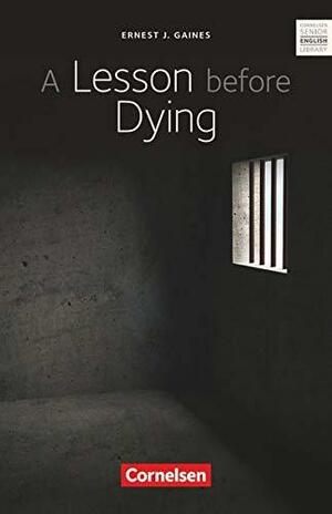 A Lesson Before Dying by Ernest J. Gaines