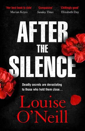 After the Silence by Louise O'Neill