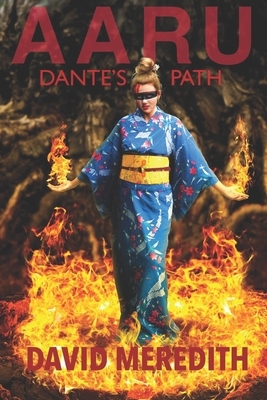 Aaru: Dante's Path by David Meredith