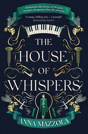 The House of Whispers by Anna Mazzola