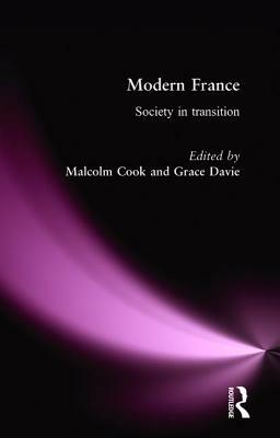 Modern France: Society in Transition by 