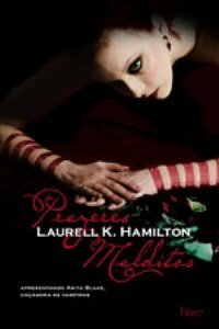 Prazeres Malditos by Laurell K. Hamilton