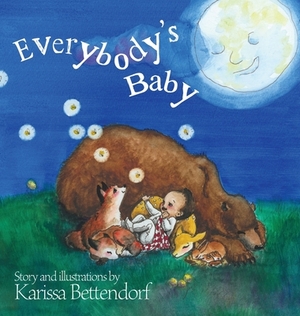 Everybody's Baby by Karissa Bettendorf