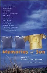 Memories of Sun: Stories of Africa and America by Jane Kurtz