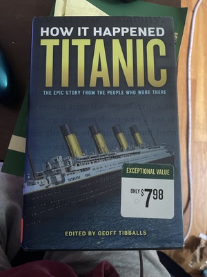 How It Happened Titanic by Geoff Tibballs