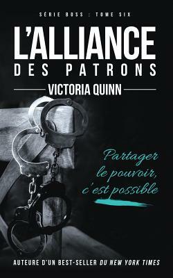 L'Alliance des patrons by Victoria Quinn