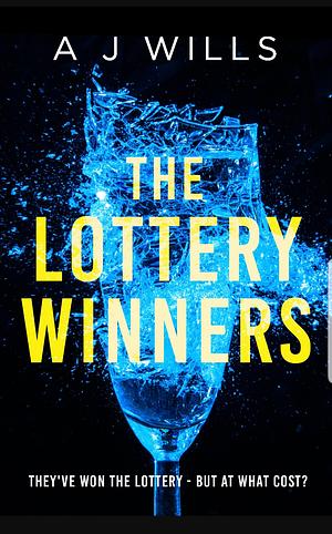 The Lottery Winners  by A.J. Wills