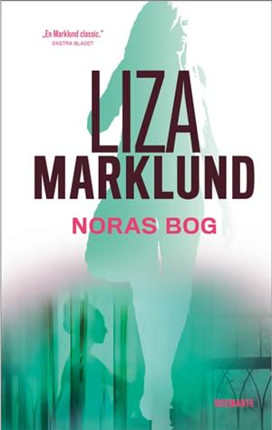 Noras bog: krimi by Liza Marklund