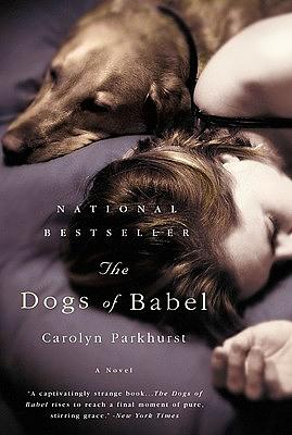 The Dogs of Babel by Carolyn Parkhurst