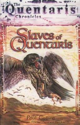 Slaves of Quentaris by Paul Collins