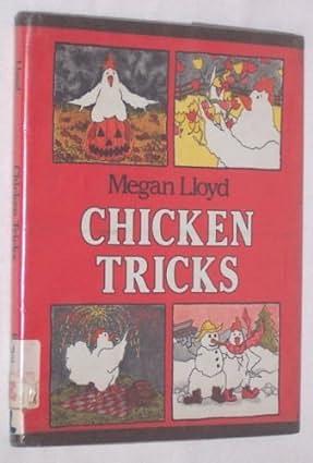 Chicken Tricks by Megan Lloyd